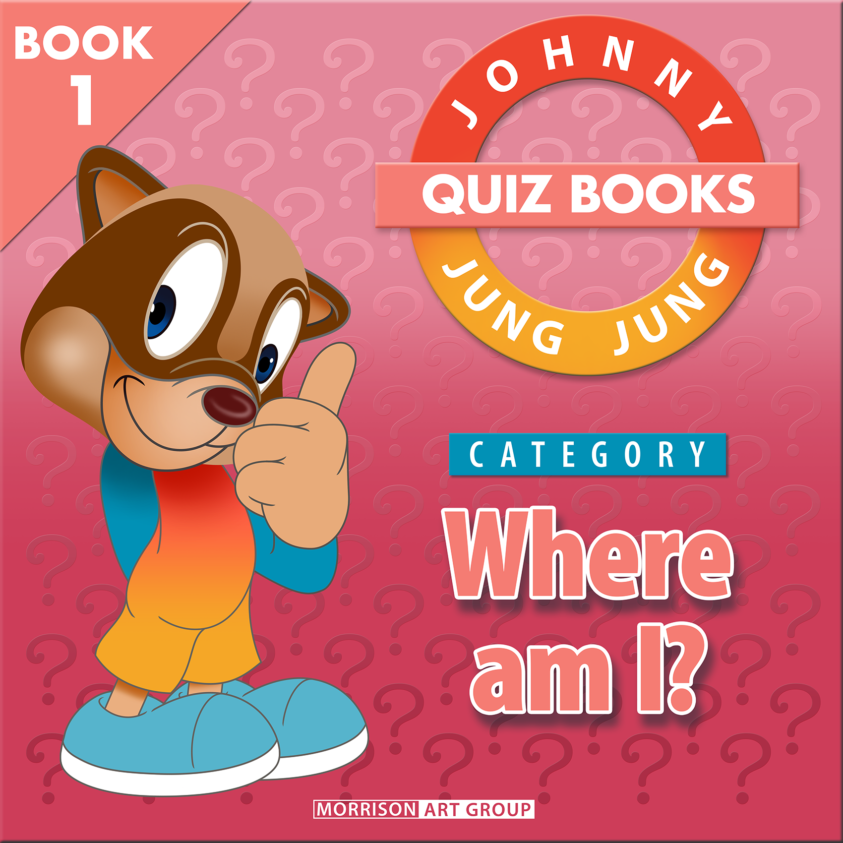 Johnny Jung Jung Quiz Books: Where am I?