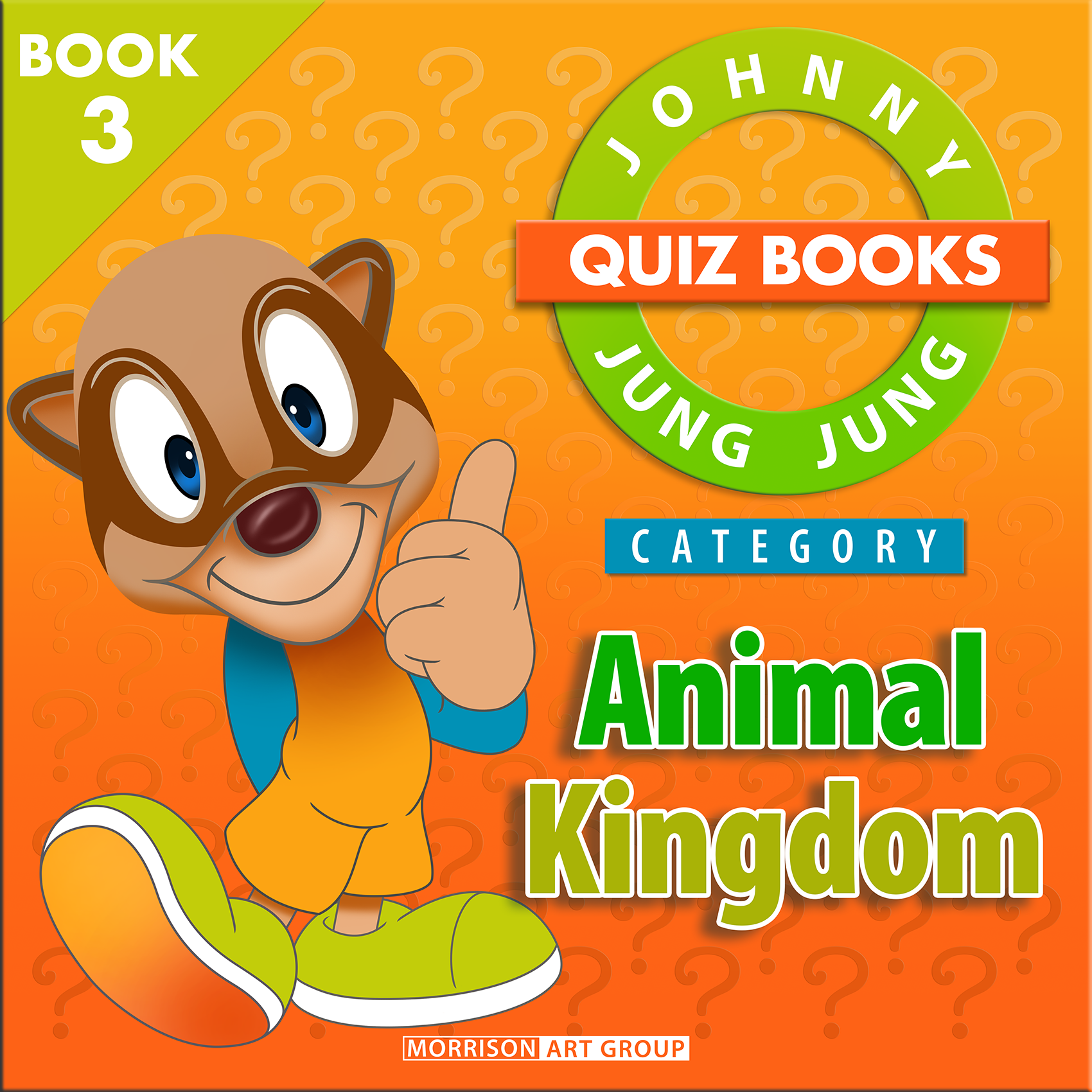 Johnny Jung Jung Quiz Books: Animal Kingdom